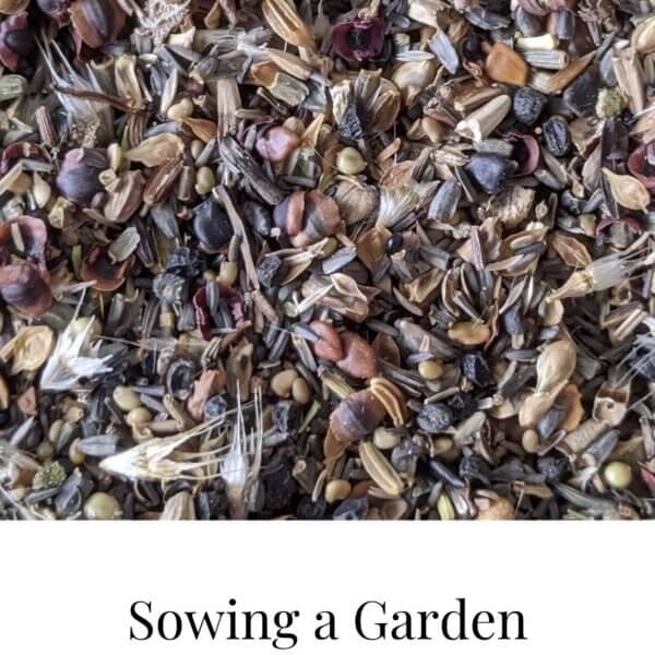 Sowing a Garden
