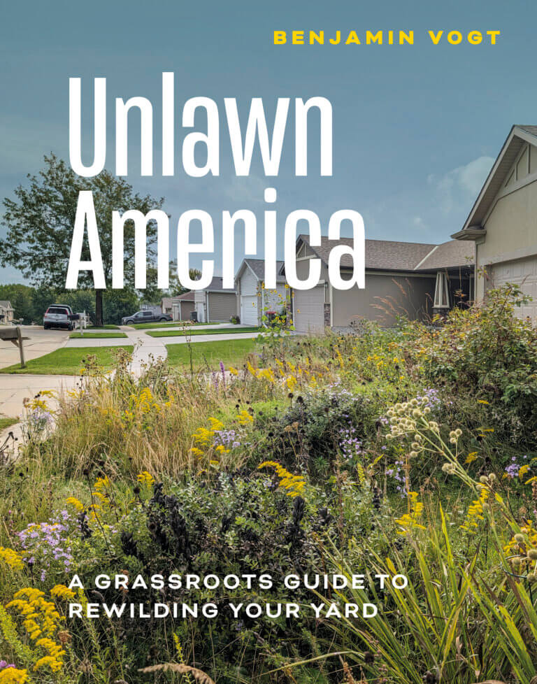 book cover for Unlawn America by Benjamin Vogt